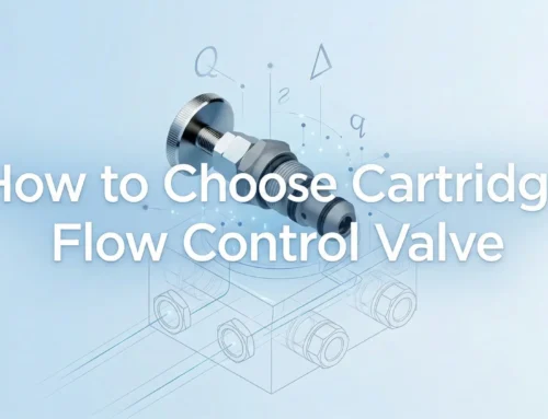 How to Choose Cartridge Flow Control Valve
