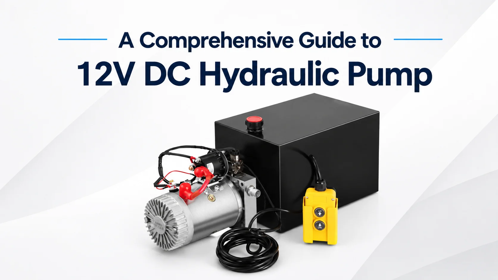12V DC hydraulic pump guide cover with product image and title A Comprehensive Guide to 12V DC Hydraulic Pump